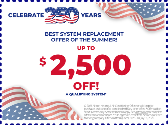 Airtron celebrates America's 250th with up to $2500 off a new HVAC system