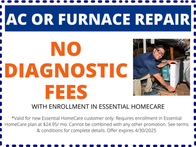 No diagnostic charges when you enroll in essential homecare maintenance protection plan