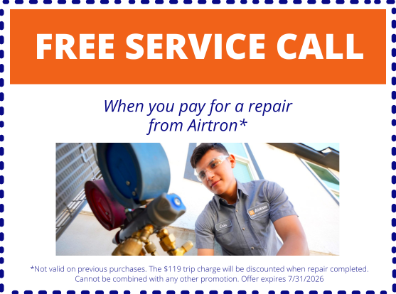 Free service call with Airtron performed repair