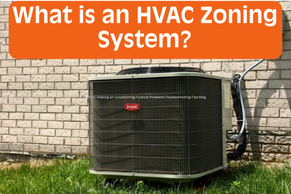 A Guide to HVAC Zoning Systems