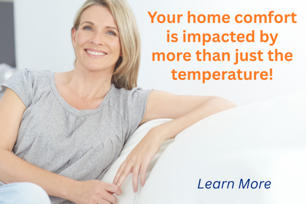 Why Indoor Air Quality Matters to Your Home Comfort