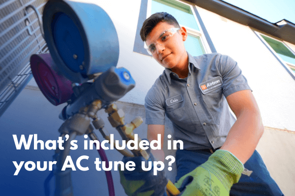 What’s Really Included in an HVAC Tune-Up and Why It Matters